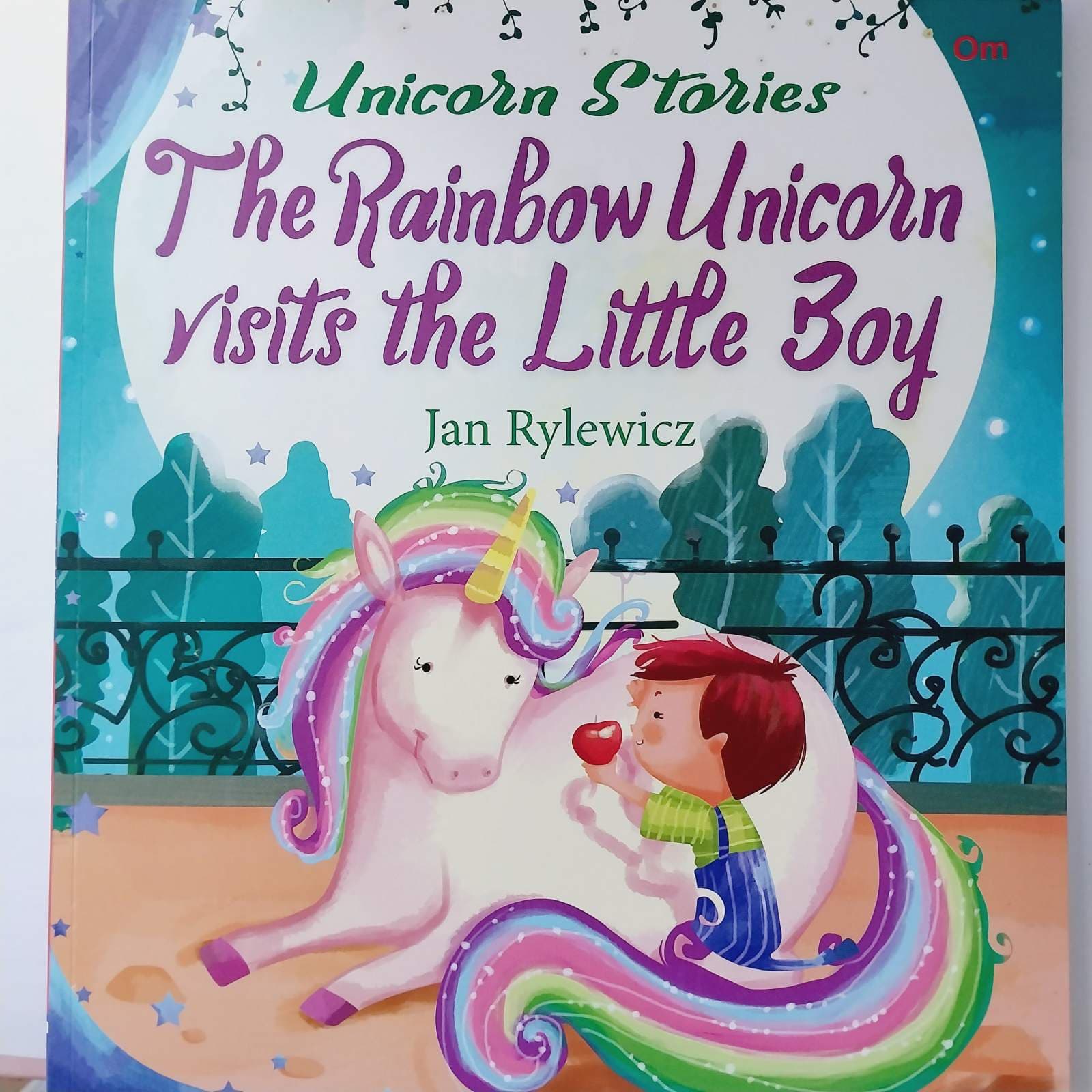 Om Kidz, Unicorn Stories: The Rainbow Unicorn Visits the Little Boy
