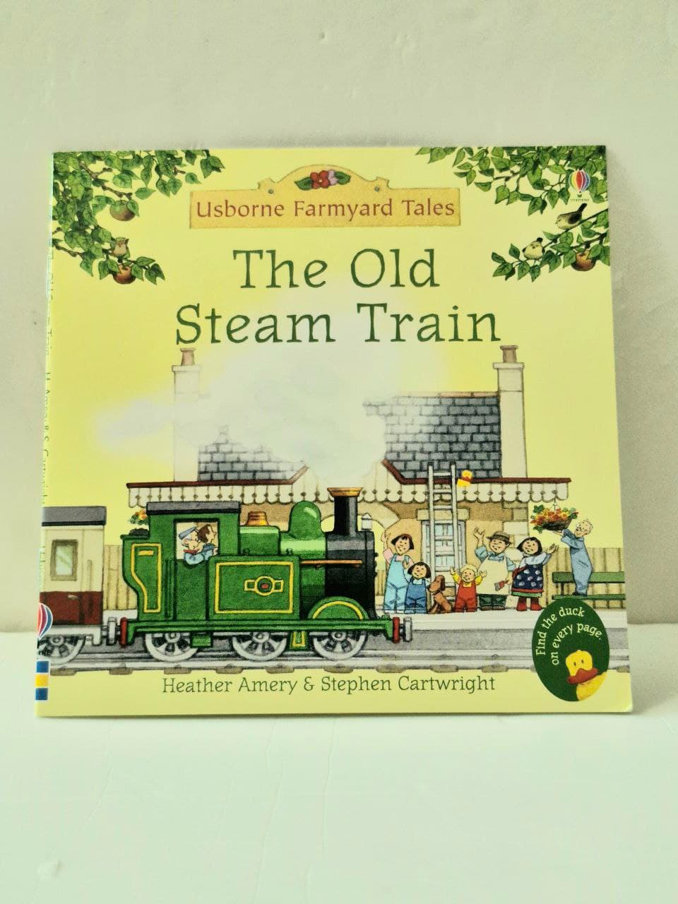 Usborne Farmyard Tales - The Old Steam Train