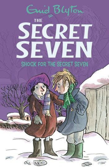 The Secret Seven 13: Shock For The Secret Seven