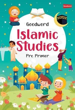 Good Word : Islamic Studies, Pre Primer (matte paper)