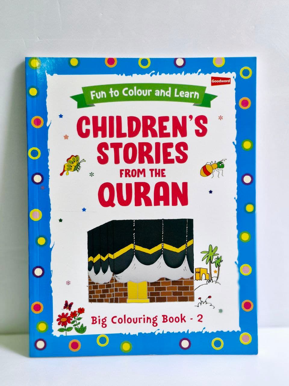 Fun to Color and Learn: Children’s Stories from the Quran Big Coloring Book -
