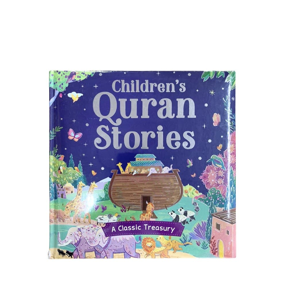 Children's Quran Stories - A Classic Treasury Hardbound