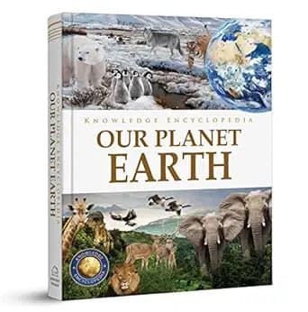 Knowledge Encyclopedia : Our Planet Earth
